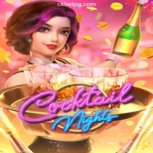 Discover the Thrills of CocktailNights at CKBet Cassino